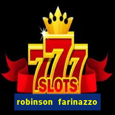 robinson farinazzo casal patente