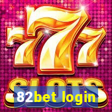 82bet login