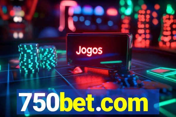 750bet.com