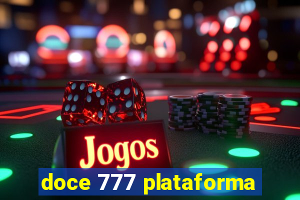 doce 777 plataforma