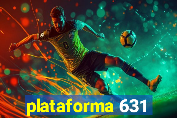 plataforma 631