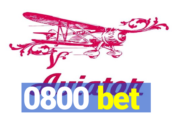 0800 bet