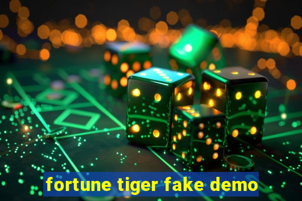 fortune tiger fake demo