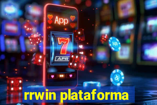 rrwin plataforma