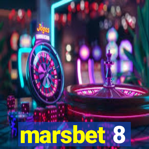 marsbet 8