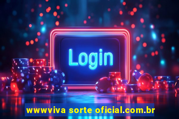 wwwviva sorte oficial.com.br