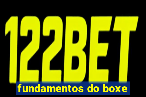 fundamentos do boxe