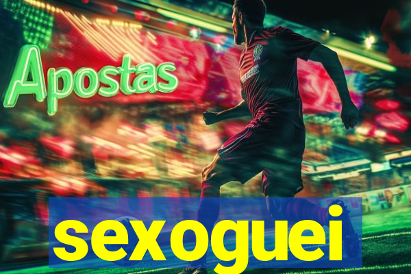 sexoguei