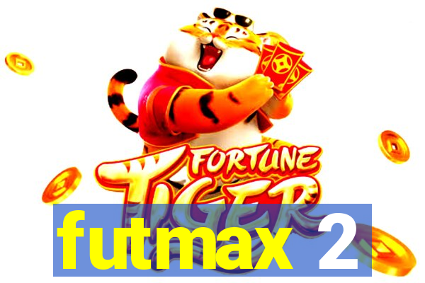 futmax 2