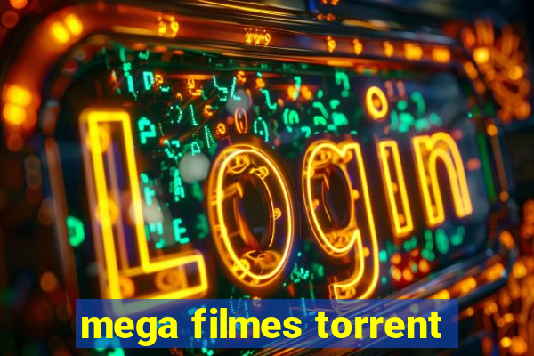 mega filmes torrent