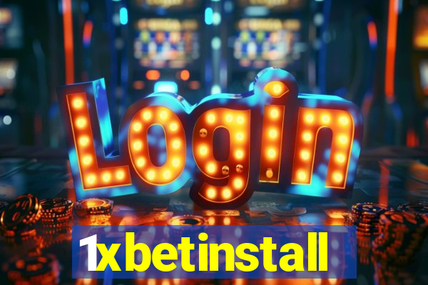 1xbetinstall