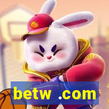 betw .com