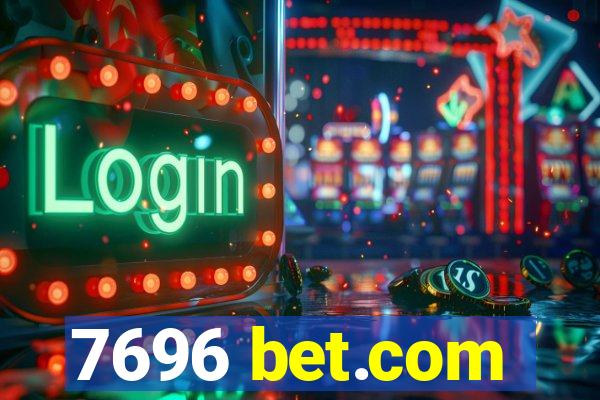 7696 bet.com