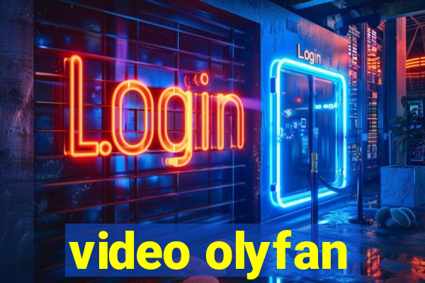 video olyfan