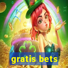 gratis bets