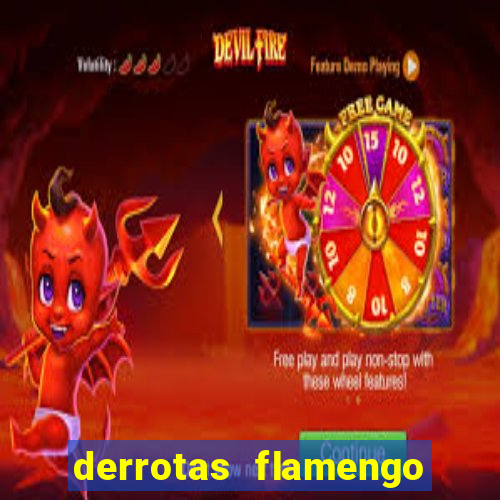 derrotas flamengo 2019 brasileiro