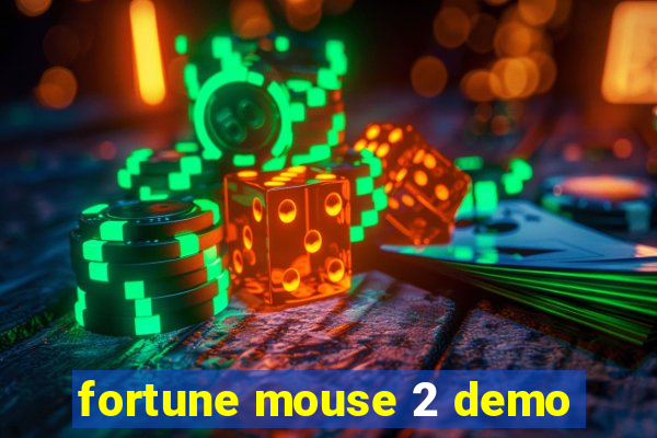 fortune mouse 2 demo