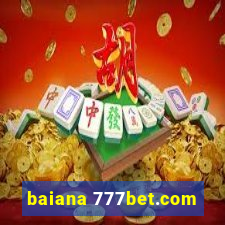 baiana 777bet.com