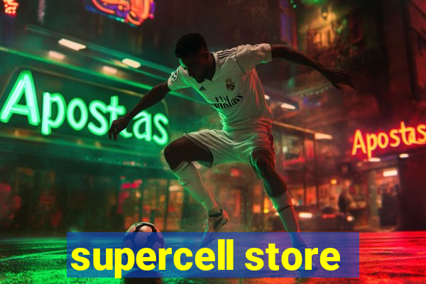 supercell store