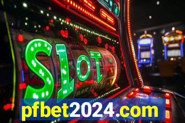 pfbet2024.com