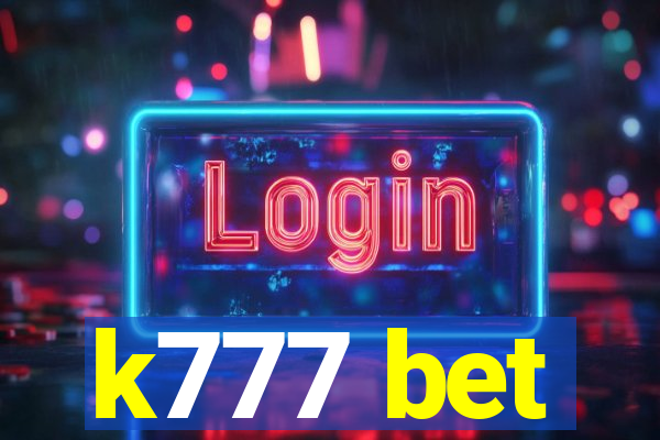 k777 bet