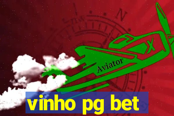 vinho pg bet