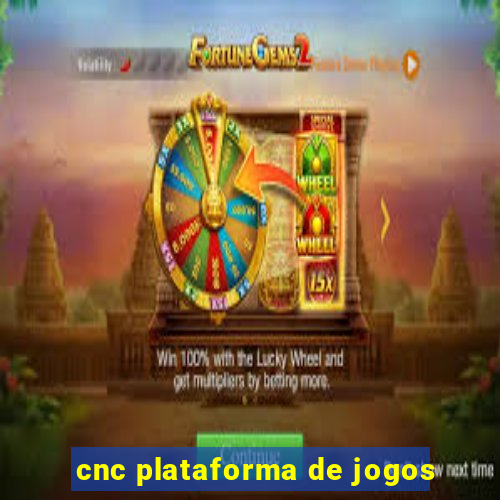 cnc plataforma de jogos