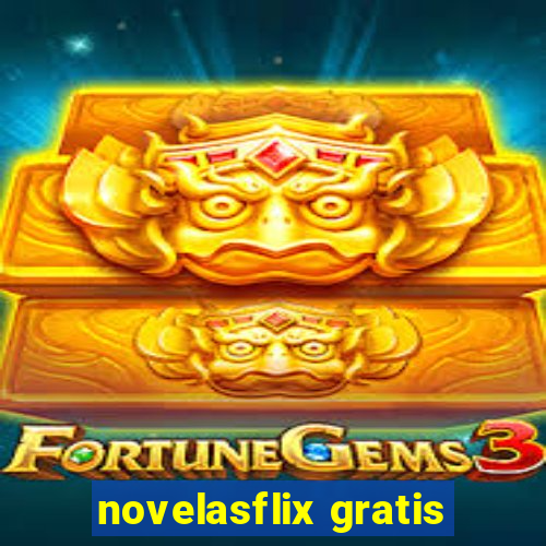 novelasflix gratis