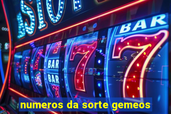 numeros da sorte gemeos