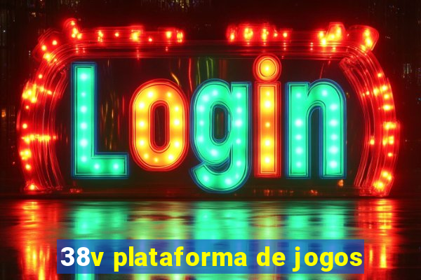 38v plataforma de jogos