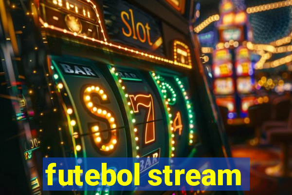 futebol stream