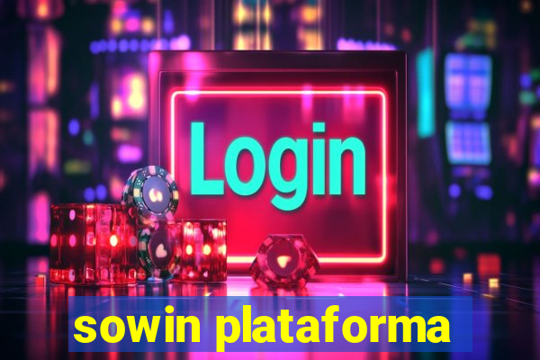 sowin plataforma