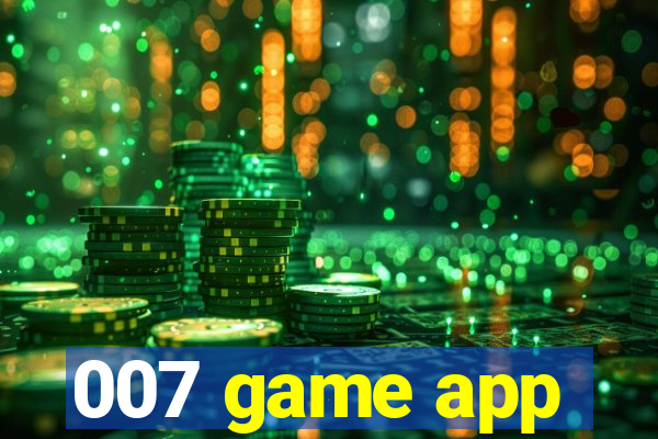 007 game app