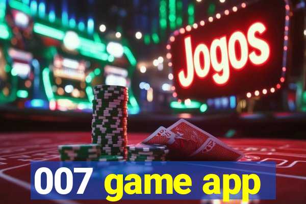 007 game app