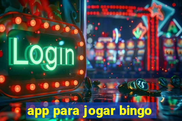 app para jogar bingo