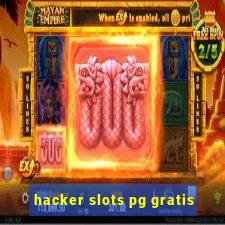 hacker slots pg gratis