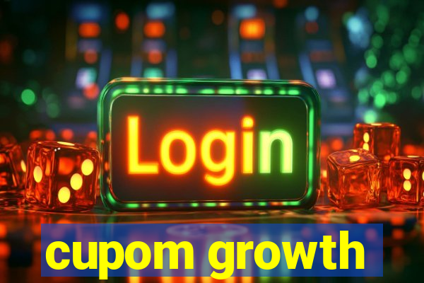 cupom growth