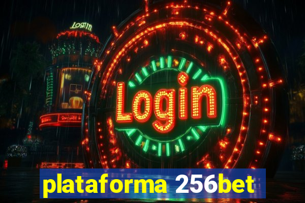 plataforma 256bet