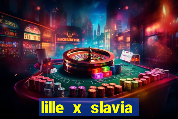 lille x slavia praga palpite