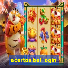 acertos bet login