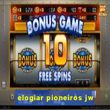 elogiar pioneiros jw