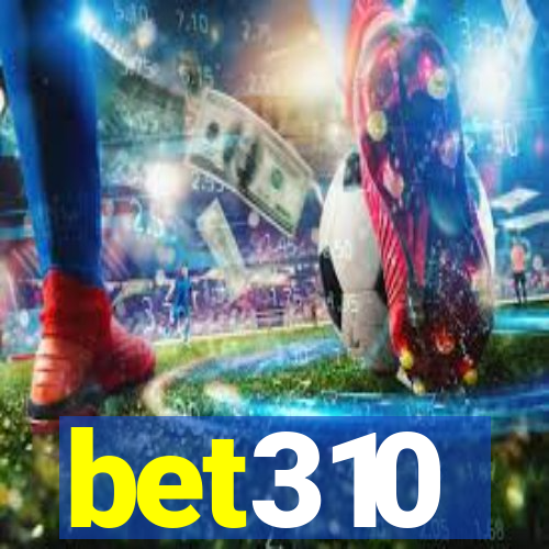 bet310