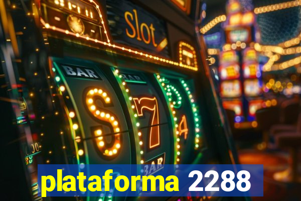 plataforma 2288