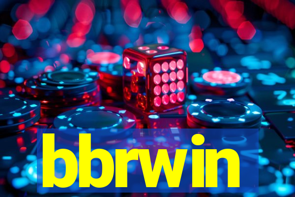 bbrwin