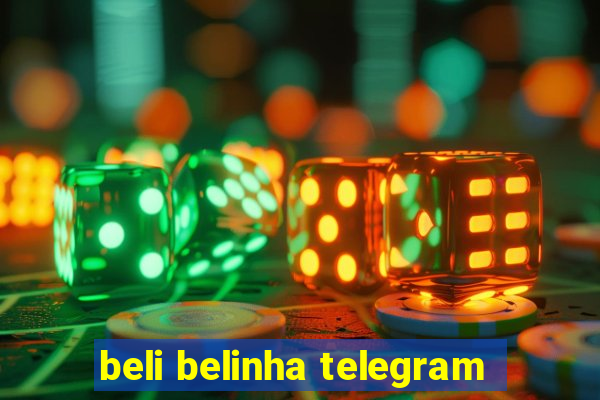 beli belinha telegram