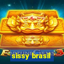 sissy brasil