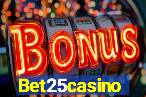 Bet25casino