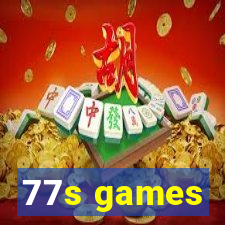 77s games