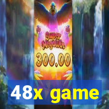 48x game