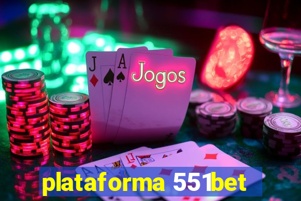 plataforma 551bet